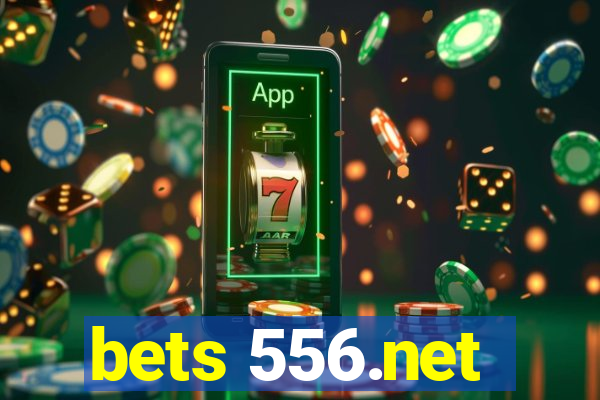 bets 556.net